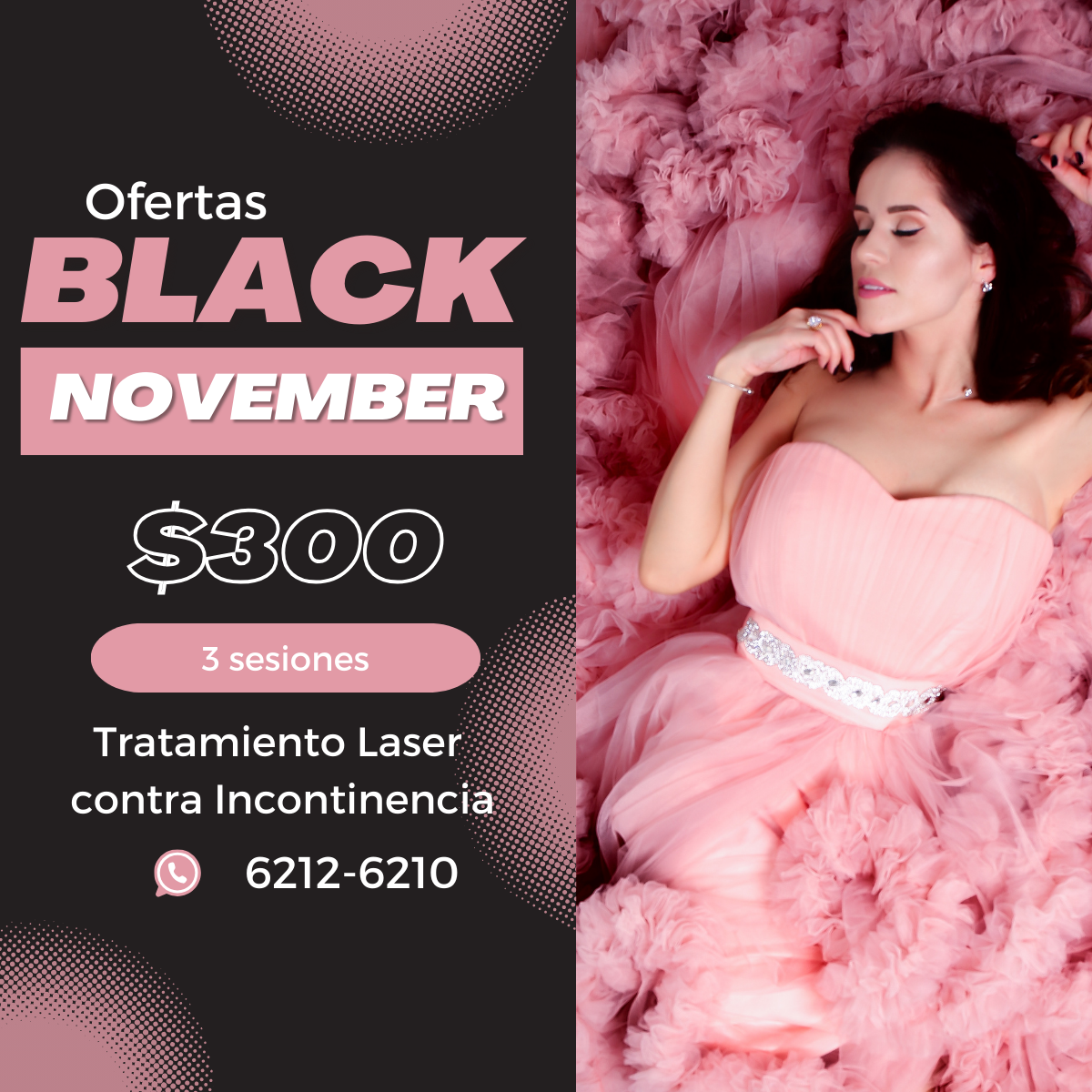 Promoción Black November para tratamiento láser de incontinencia, a $300 por 3 sesiones.