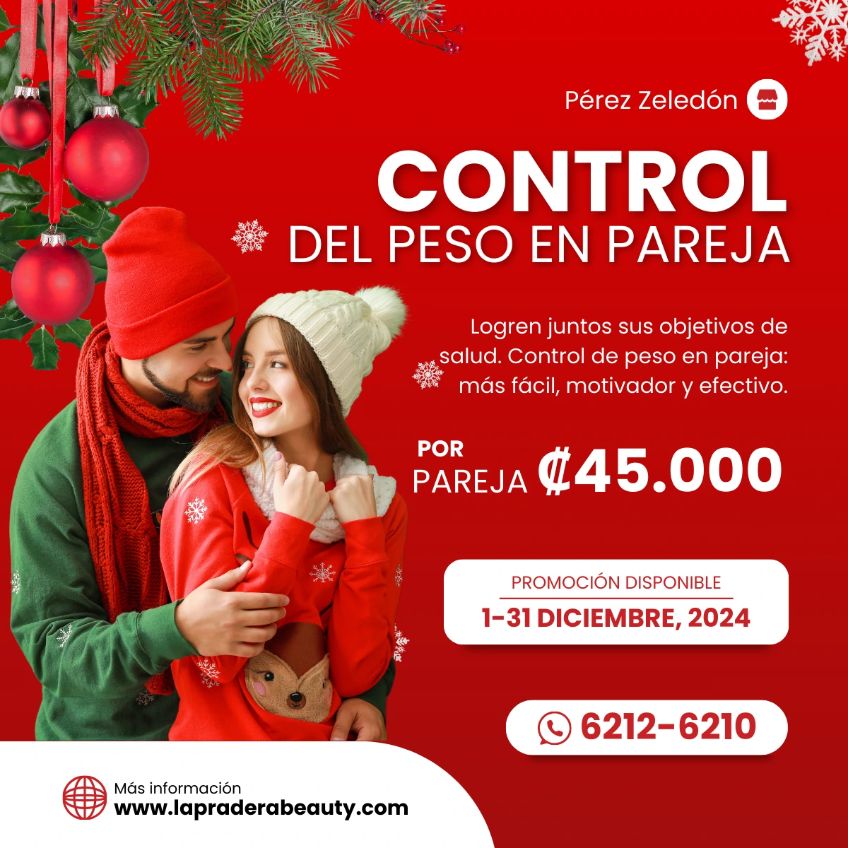 Promoción de control de peso en pareja: ₡45,000 en Pérez Zeledón durante diciembre.